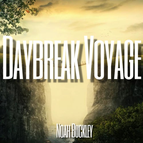 Daybreak Voyage