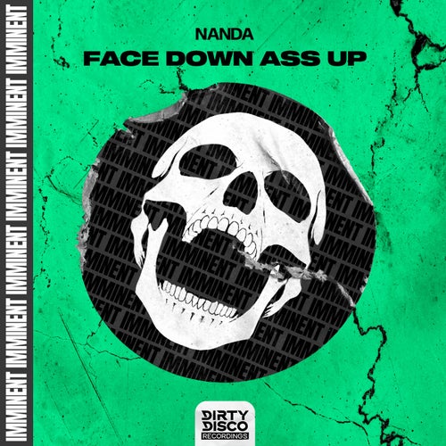 Face Down Ass Up (Extended Mix)