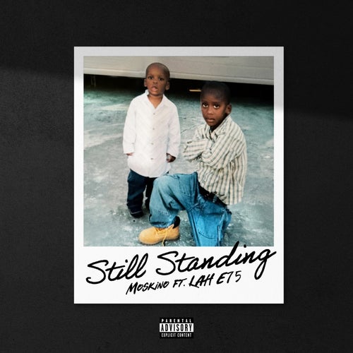 STILL STANDING (feat. LAH E15)