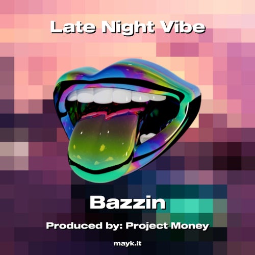 Late Night Vibe