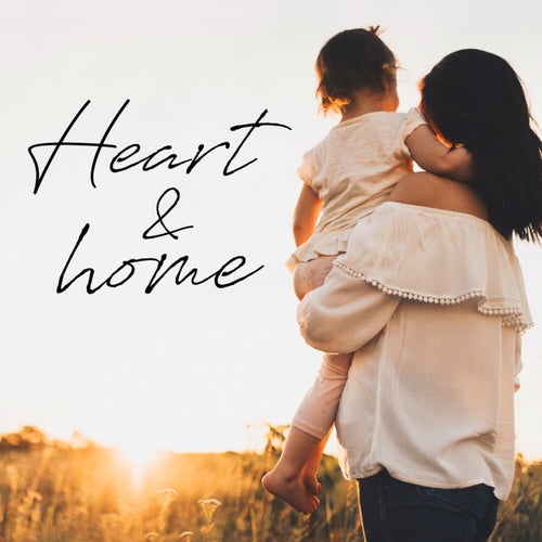 Heart And Home