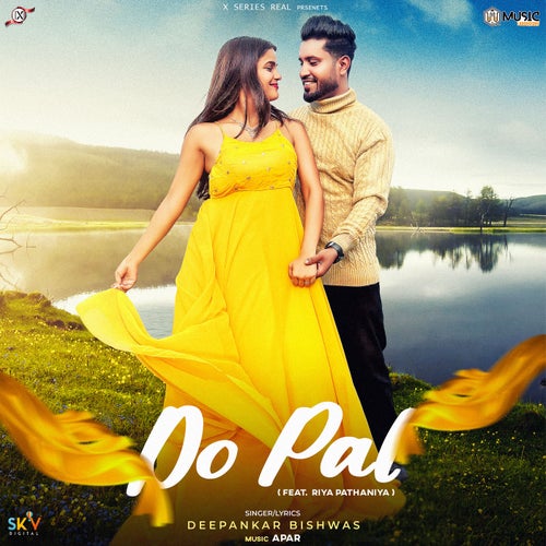 Do Pal (feat. Riya Pathaniya)