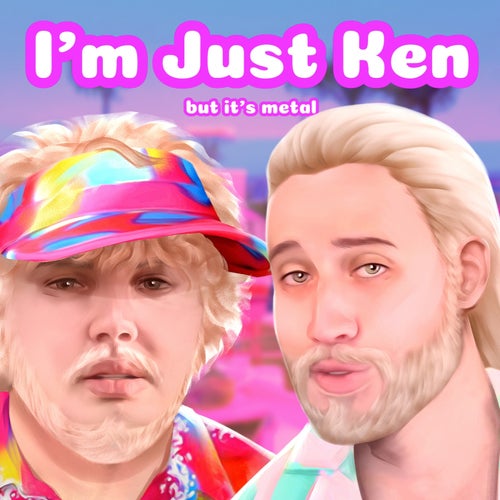 I'm Just Ken