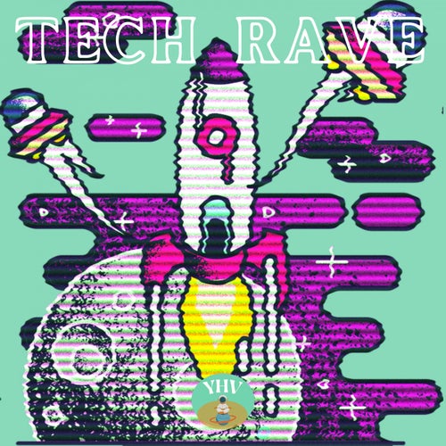 Tech Rave