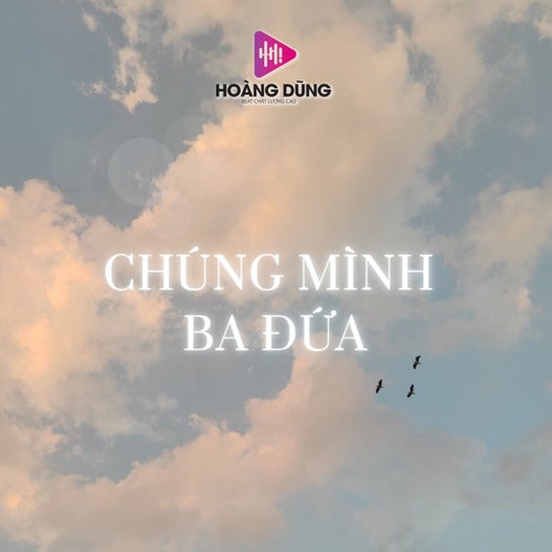 Chúng Mình Ba Đứa