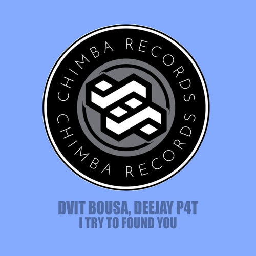 I Try To Found You