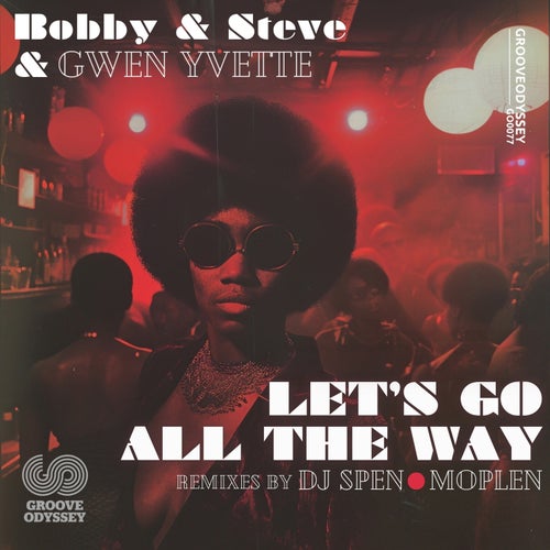 Let's Go All the Way