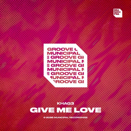 Give Me Love