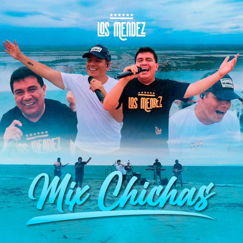 Mix Chichas