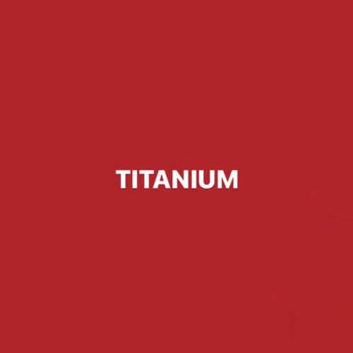 Titanium (Edit)