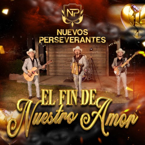 El Fin De Nuestro Amor