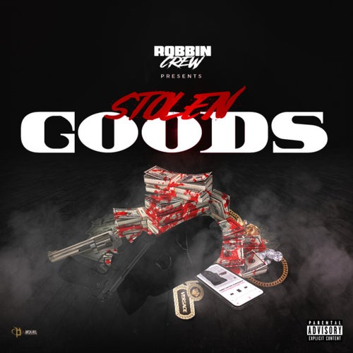 Robbin Crew Presents: Stolen Goods
