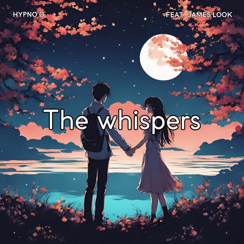 The whispers (feat. James Look)