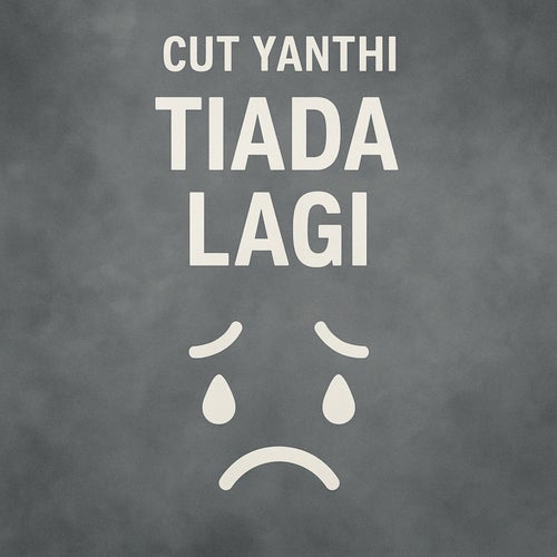Tiada Lagi (Remastered 2024)