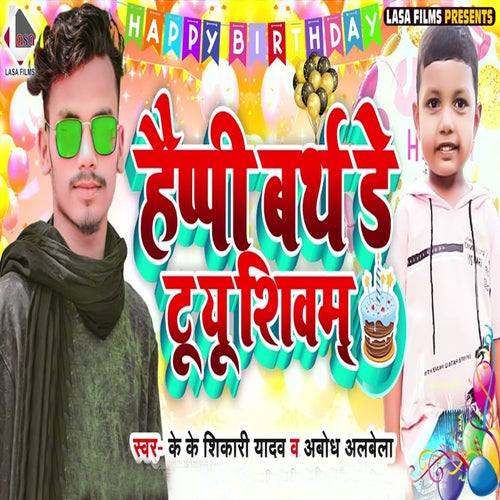 Happy Birthday To You Shivam