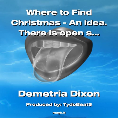 Where to Find Christmas - An idea. There is open space.
