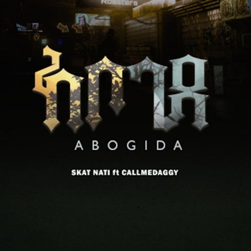 Abogida (feat. Callmedaggy)