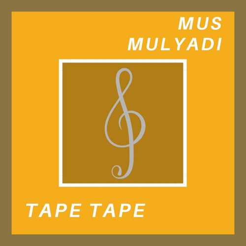 Tape Tape (Remastered 2024)