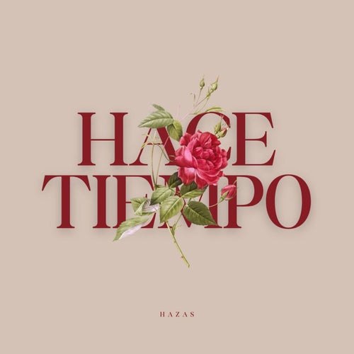 HACE TIEMPO