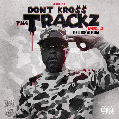 Dont Kross Tha Trackz Vol.2 Deluxe Album