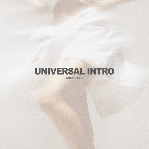 Universal Intro