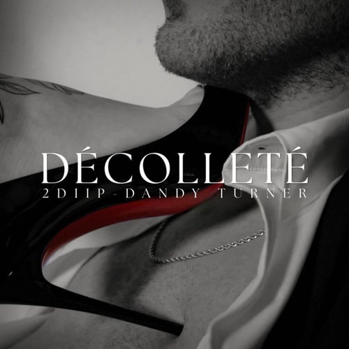 DÉCOLLETÉ