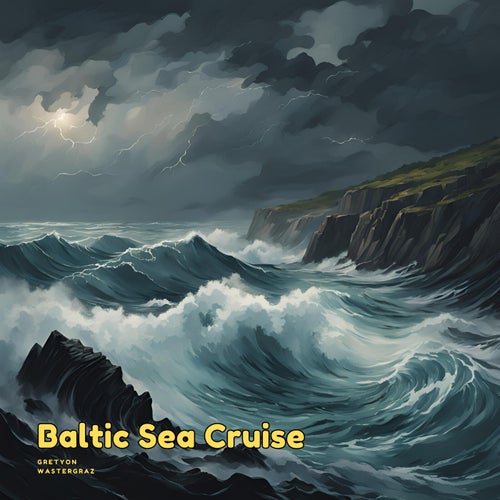 Baltic Sea Cruise (feat. Wastergraz)