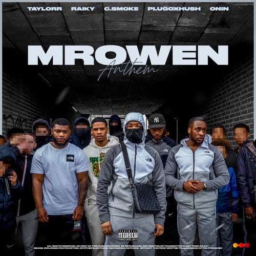 Mrowen (feat. Raiky, C.Smoke, PLUGOXHUSH & Onin)