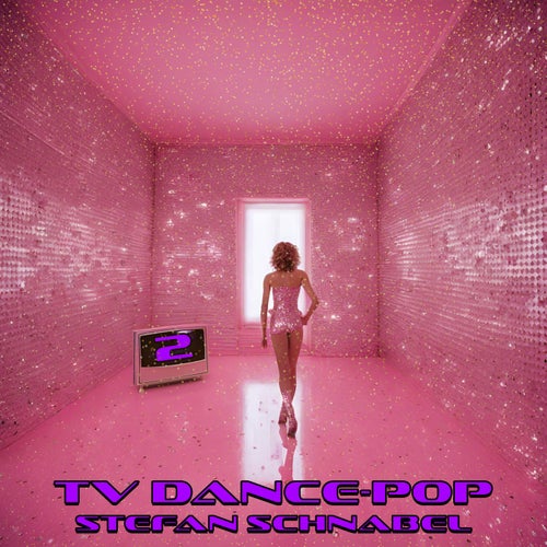 TV Dance-Pop Vol. 2