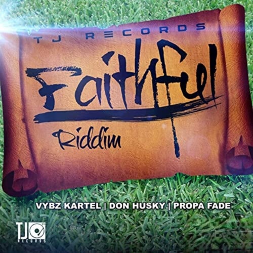 Faithful Riddim