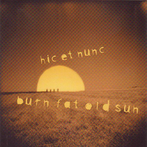 Burn Fat Old Sun