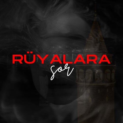 Rüyalara Sor