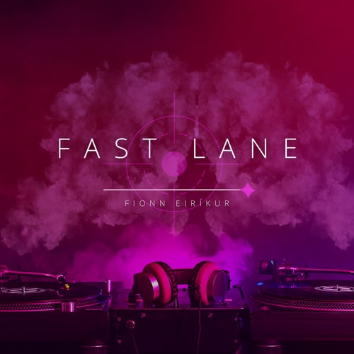 Fast lane