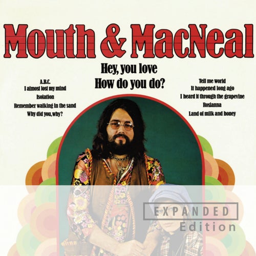Mouth & MacNeal (Expanded Edition / Remastered 2025)