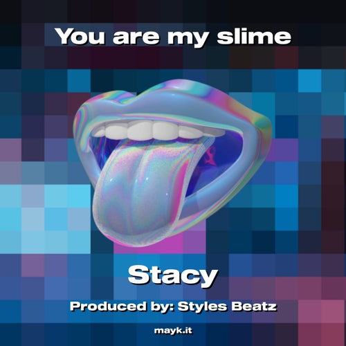 You are my slime