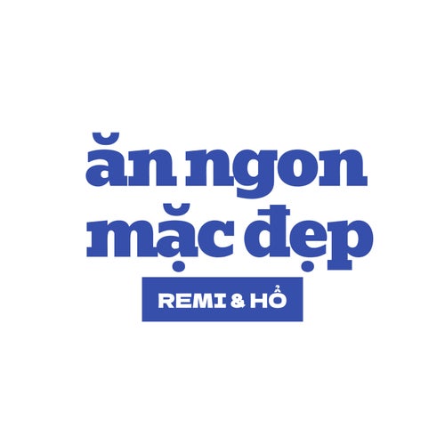 ĂN NGON MẶC ĐẸP
