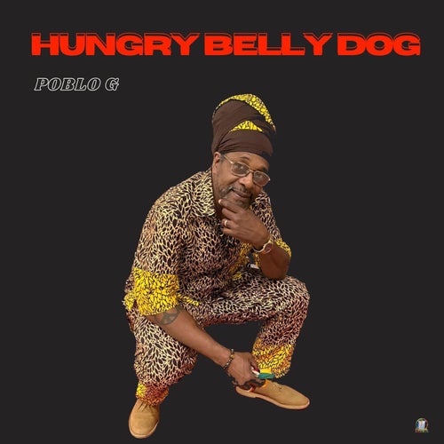 hungry belly dog (official audio)