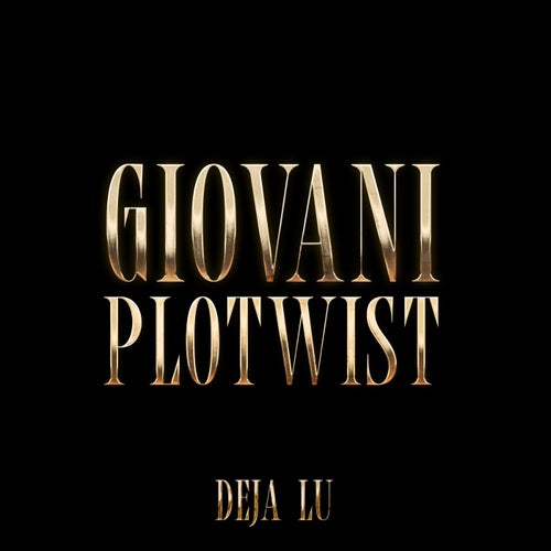 Giovani Plotwist