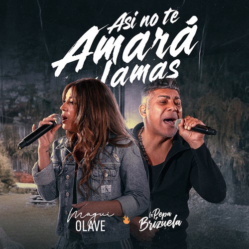 Asi No Te Amara Jamas (En Vivo)