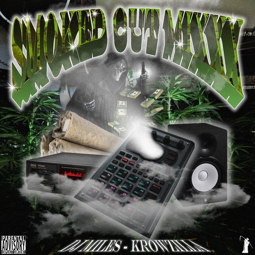 SMOKED OUT MIXXX