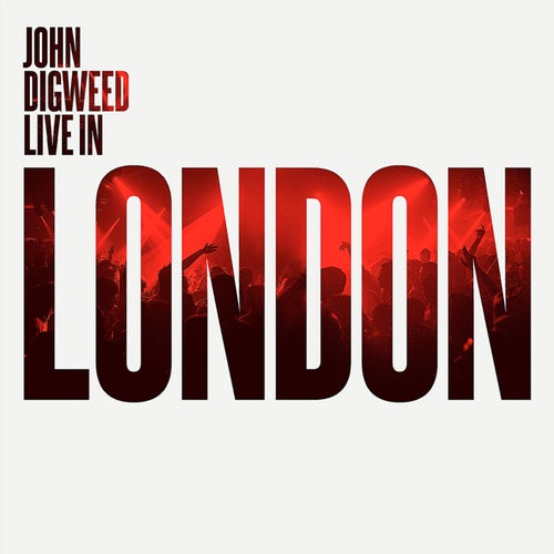 John Digweed (Live in London)