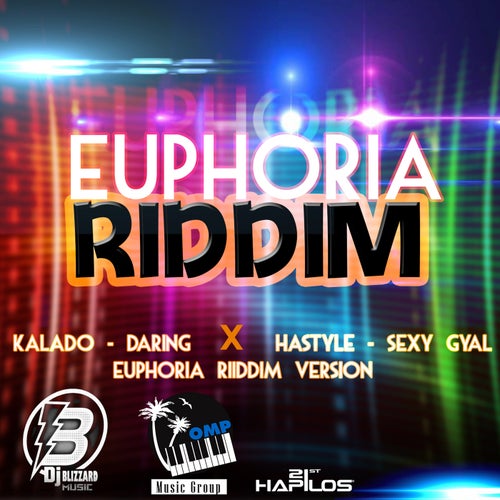 Euphoria Riddim