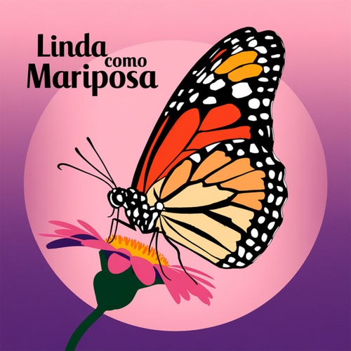 Linda como mariposa