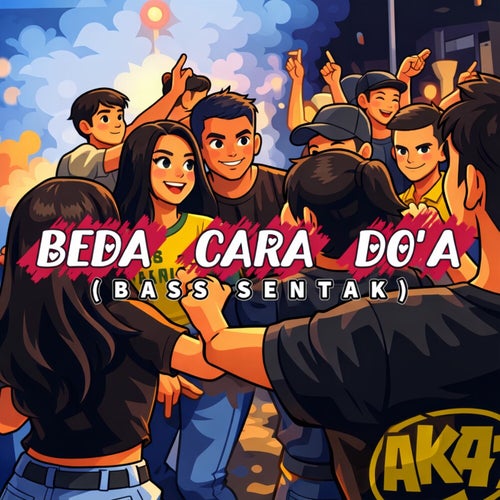 Beda Cara Do'a (Bass Sentak)