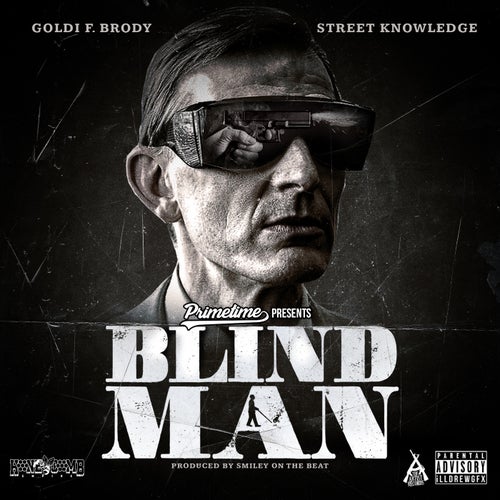 Blind Man (feat. Street Knowledge)
