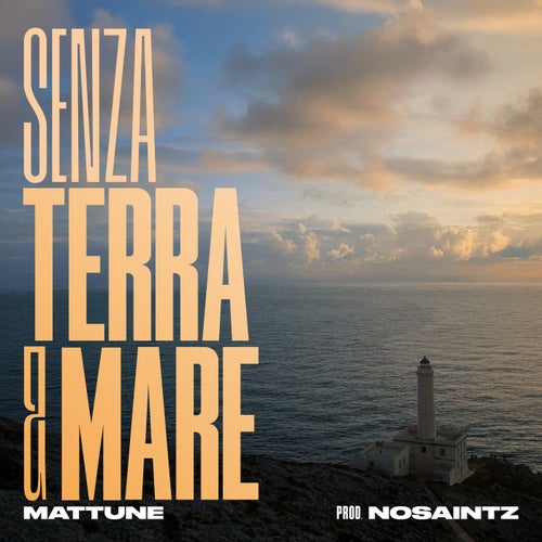 SENZA TERRA E MARE