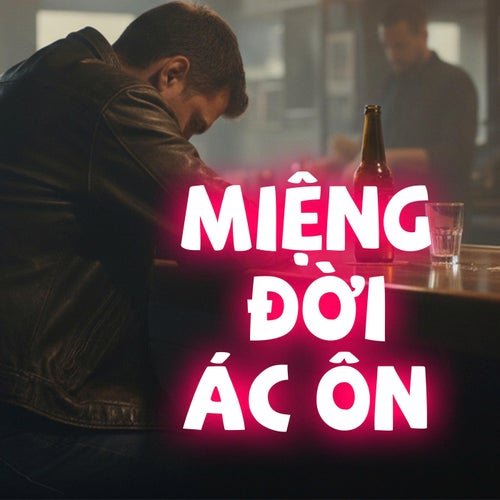Miệng Đời Ác Ôn