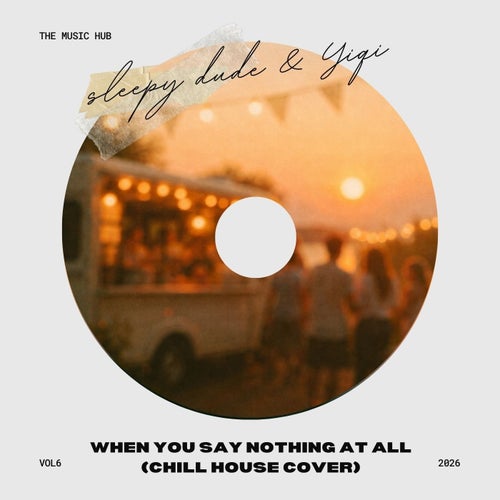 When You Say Nothing At All