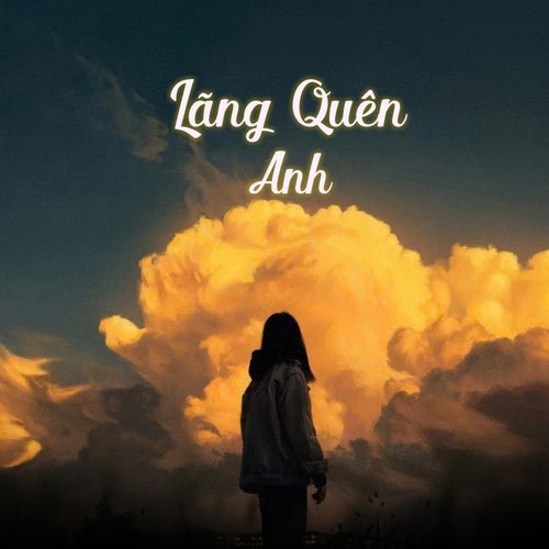 Lãng Quên Anh