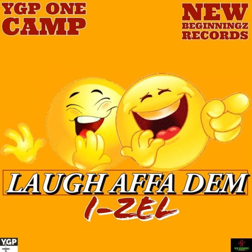 LAUGH AFFA DEM (Official Audio)